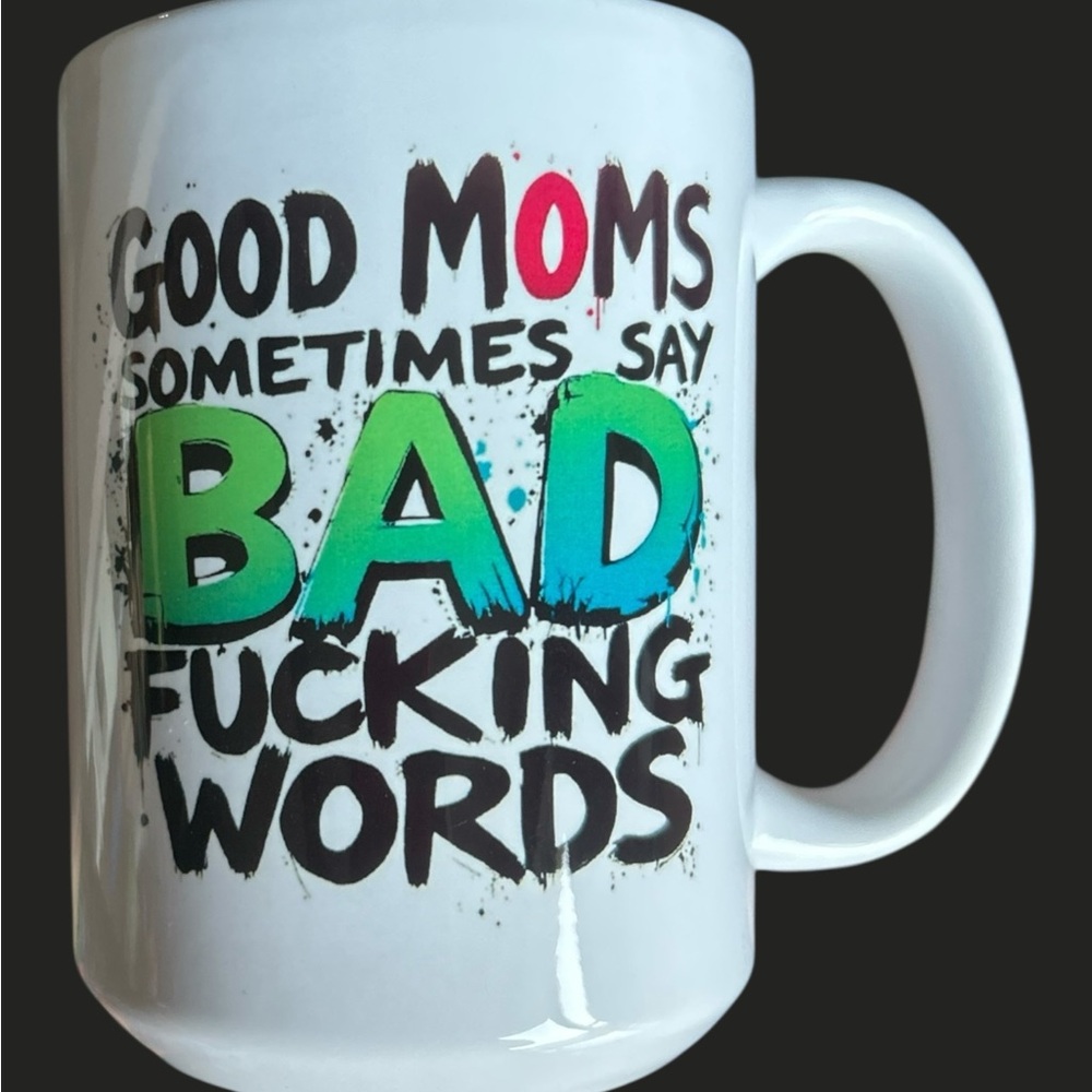 White Mug with Colorful Text Good Mom Mug 15oz